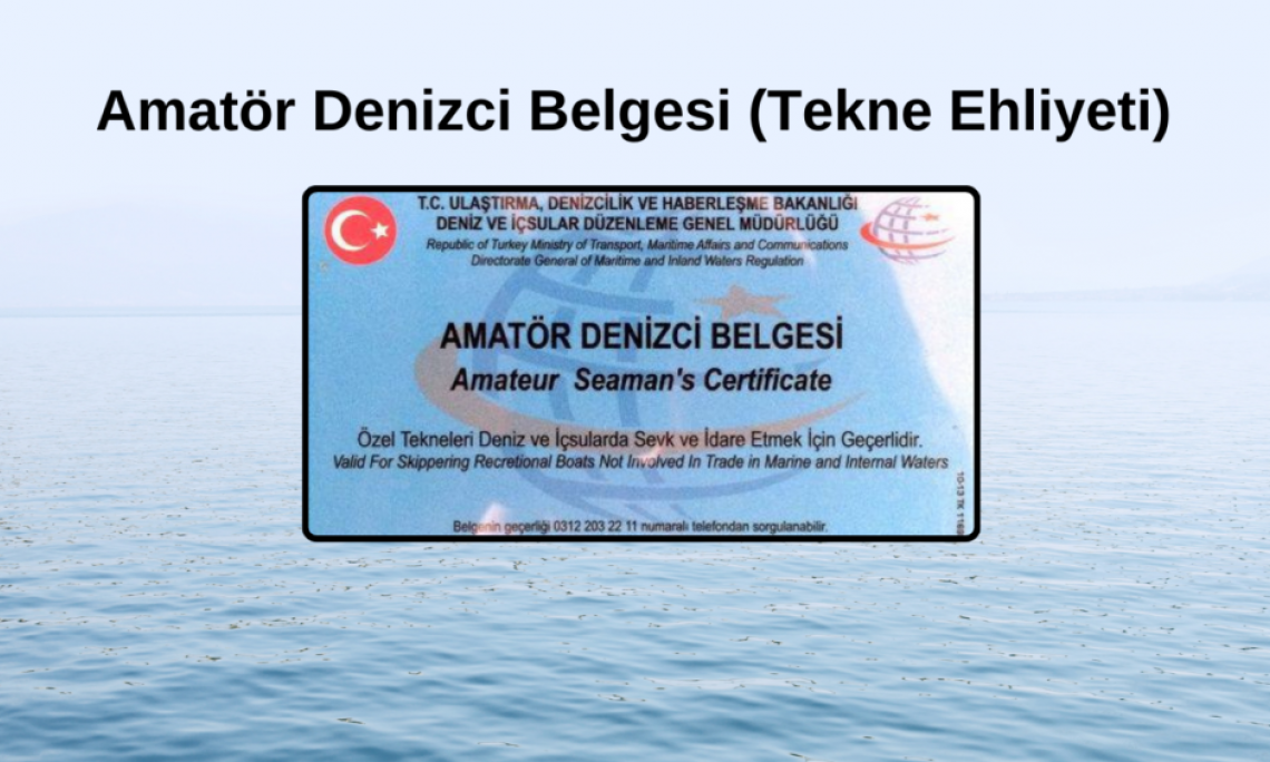 Amatör Denizci Belgesi Yönetmeliği Değişti